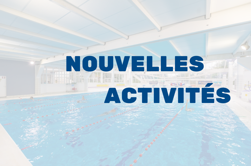 Nouvelles activités